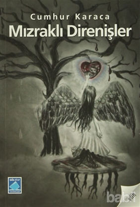 Picture of Mızraklı Direnişler