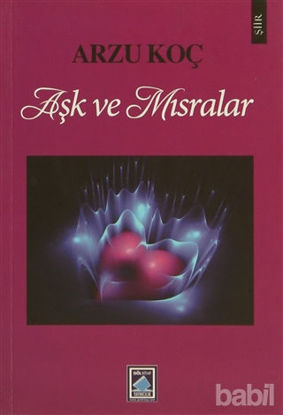 Picture of Aşk ve Mısralar