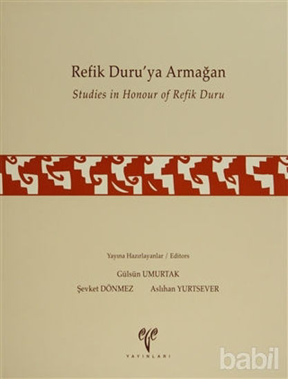 Picture of Refik Duru'ya Armağan Studies in Honour of Refik Duru