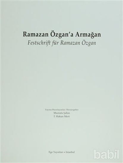 Picture of Ramazan Özgan'a Armağan Festschrift für Ramazan Özgan