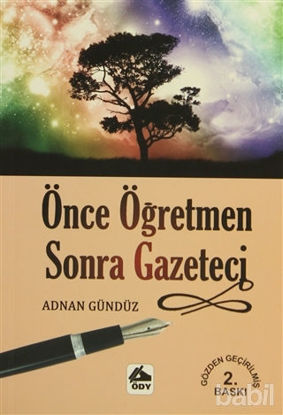 Picture of Önce Öğretmen Sonra Gazeteci