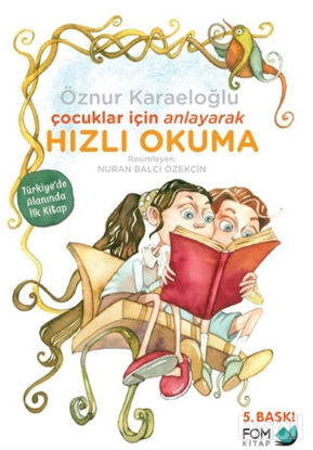 Picture of Çocuklar İçin Anlayarak Hızlı Okuma