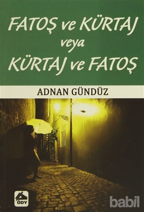 Picture of Fatoş ve Kürtaj veya Kürtaj ve Fatoş