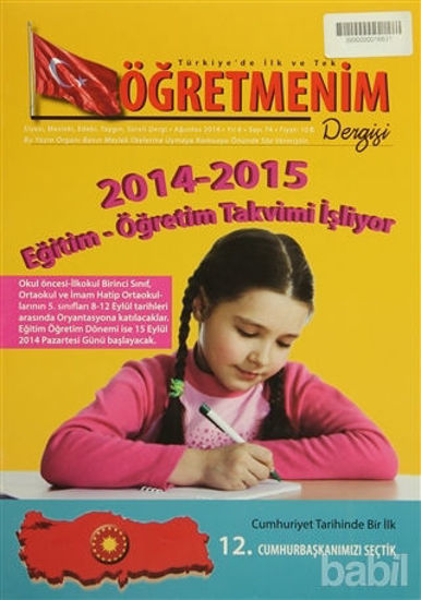 Picture of Öğretmenim Dergisi Sayı: 74 Ağustos 2014