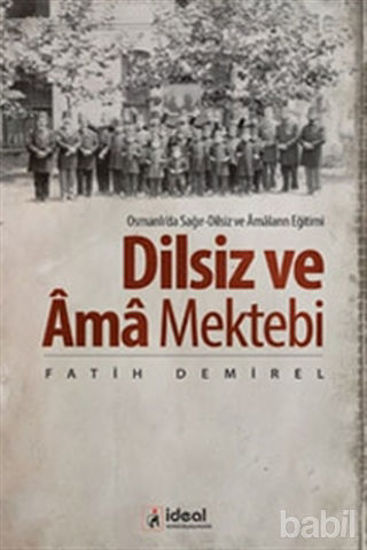Picture of Dilsiz ve Ama Mektebi