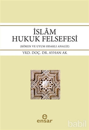 Picture of İslam Hukuk Felsefesi