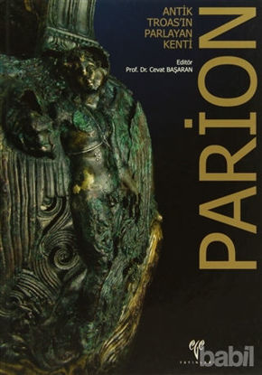 Picture of Antik Troas'ın Parlayan Kenti Parion