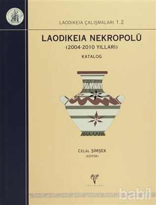 Picture of Laodikeia Nekropolü: 2004 - 2010 Yılları (2 Cilt Takım)