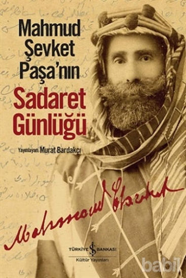 Picture of Mahmud Şevket Paşa’nın Sadaret Günlüğü
