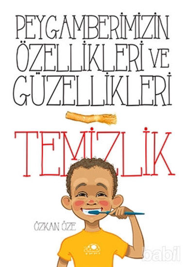 Picture of Peygamberimizin Özellikleri ve Güzellikleri 1: Temizlik