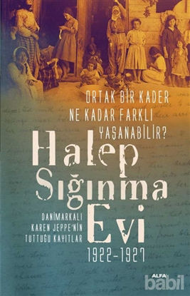 Picture of Halep Sığınma Evi 1922-1927