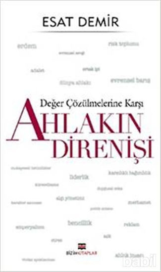 Picture of Değer Çözülmelerine Karşı Ahlakın Direnişi