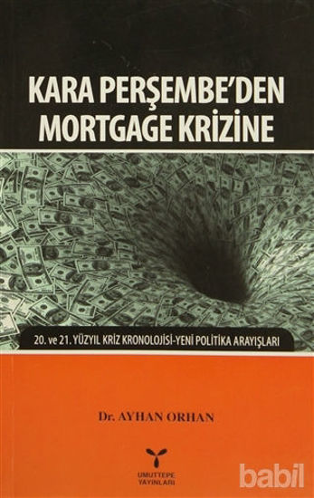 Picture of Kara Perşembe'den Mortgage Krizine