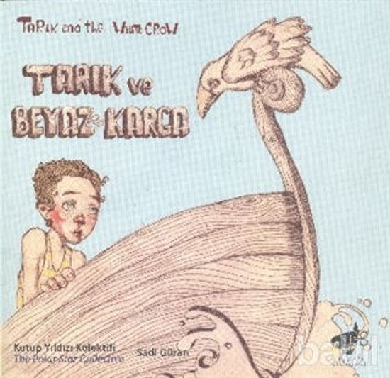 Picture of Tarık ve Beyaz Karga