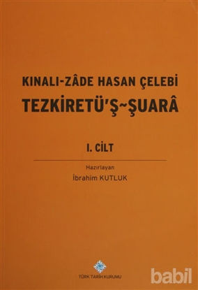 Picture of Kınalı-Zade Hasan Çelebi Tezkiretü'ş - Şuara 1.2 Cilt (Takım)