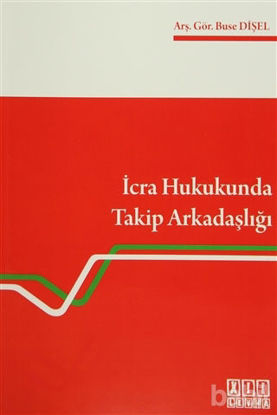 Picture of İcra Hukukunda Takip Arkadaşlığı