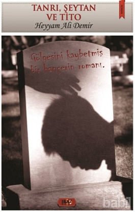 Picture of Tanrı, Şeytan ve Tito