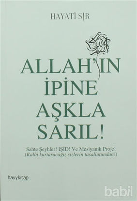 Picture of Allah’ın İpine Aşkla Sarıl!