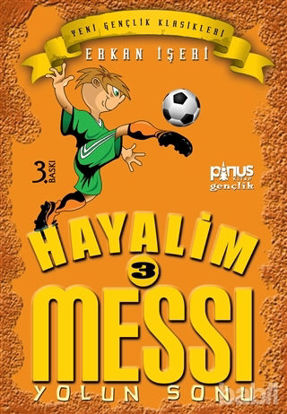 Picture of Hayalim Messi 3 - Yolun Sonu