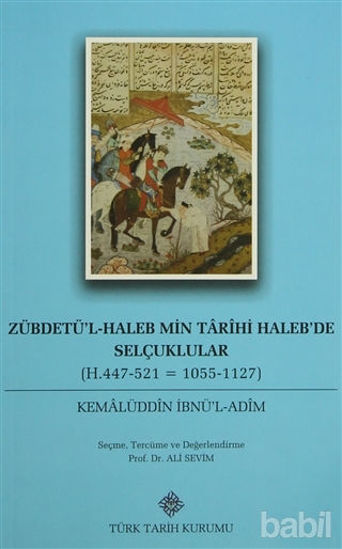 Picture of Zübdetü'l-Haleb Min Tarihi Haleb'de Selçuklular