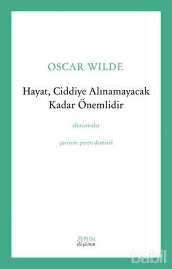 Picture of Hayat, Ciddiye Alınamayacak Kadar Önemlidir