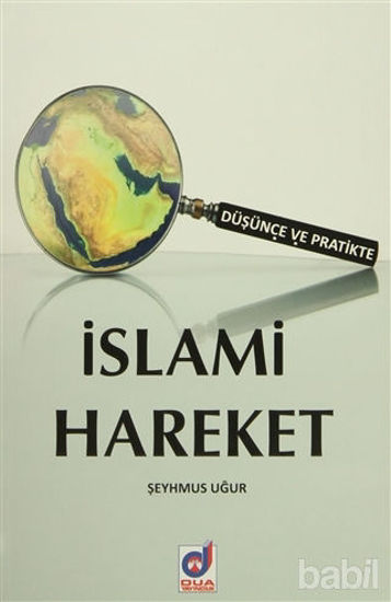 Picture of Düşünce ve Pratikte İslami Hareket