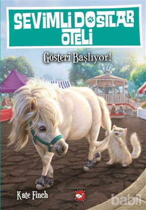 Picture of Sevimli Dostlar Oteli 4. Kitap: Gösteri Başlıyor
