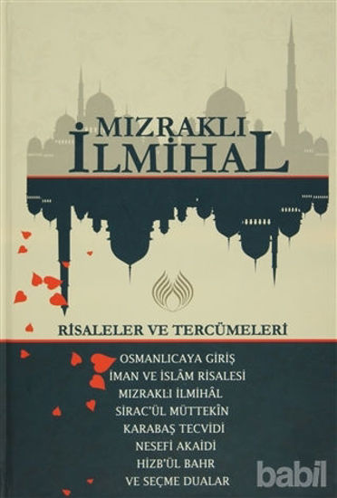 Picture of Mızraklı İhmihal: Risaleler ve Tercümeleri