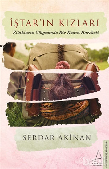 Picture of İştar'ın Kızları: Silahların Gölgesinde Bir Kadın Hareketi