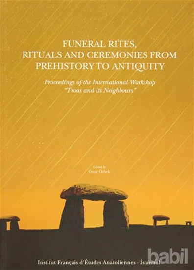 Picture of Funeral Rites, Rituals and Ceremonies from Prehistory to Antiquity