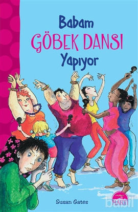 Picture of Babam Göbek Dansı Yapıyor