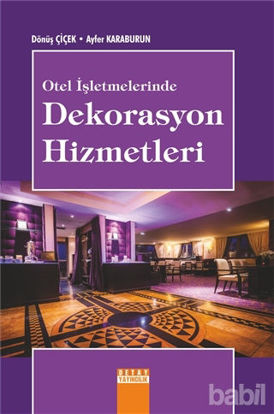 Picture of Otel İşletmelerinde Dekorasyon Hizmetleri
