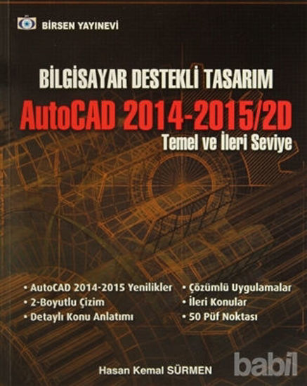 Picture of Bilgisayar Destekli Tasarım AutoCAD 2014-2015/2D