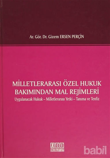 Picture of Milletlerarası Özel Hukuk Bakımından Mal Rejimleri