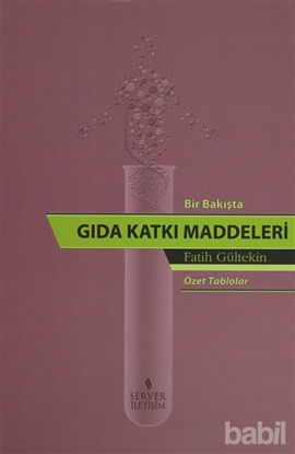 Picture of Bir Bakışta Gıda Katkı Maddeleri