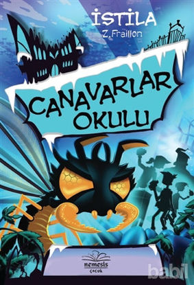 Picture of Canavarlar Okulu - İstila