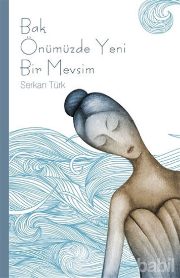 Picture of Bak Önümüzde Yeni Bir Mevsim