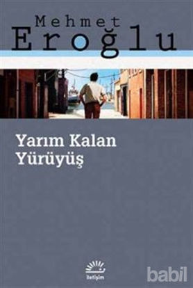 Picture of Yarım Kalan Yürüyüş