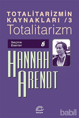 Picture of Totalitarizmin Kaynakları 3 - Totalitarizm