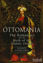 Picture of Ottomania: The Romantics and the Myth of the Islamic Orient