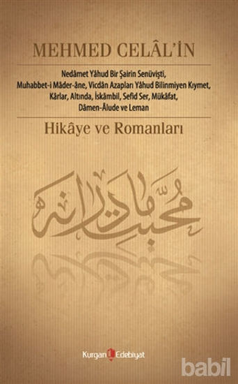 Picture of Mehmed Celal’in Hikâye ve Romanları