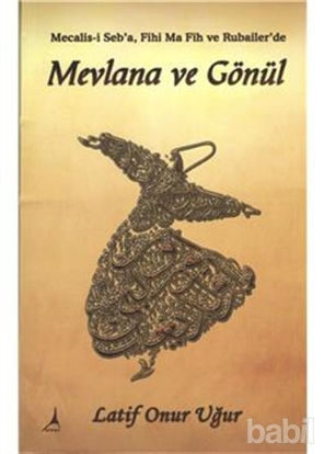 Picture of Mevlana ve Gönül