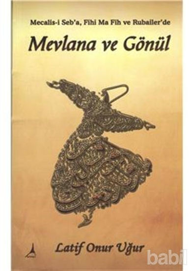 Picture of Mevlana ve Gönül