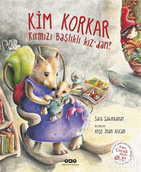 Picture of Kim Korkar Kırmızı Başlıklı Kız’dan?