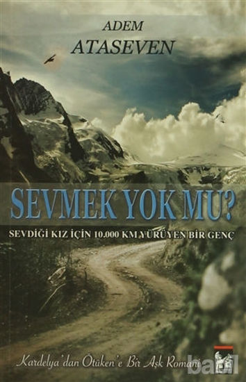 Picture of Sevmek Yok Mu?