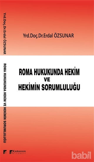 Picture of Roman Hukukunda Hekim ve Hekimin Sorumluluğu