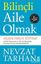 Picture of Bilinçli Aile Olmak