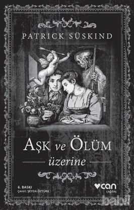 Picture of Aşk ve Ölüm Üzerine