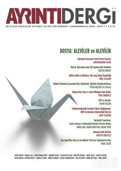 Picture of Ayrıntı Dergisi Sayı: 7 Kasım-Aralık 2014