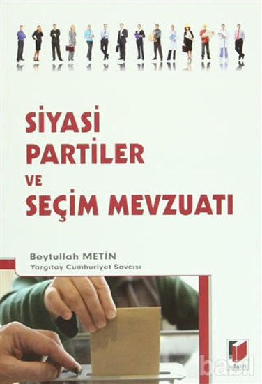 Picture of Siyasi Partiler ve Seçim Mevzuatı
